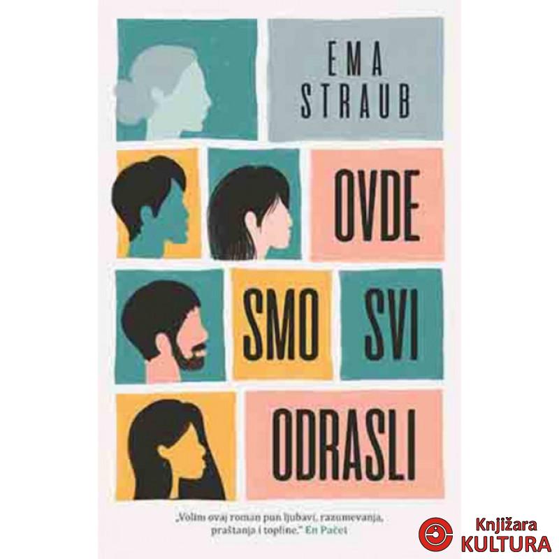 Ovde smo svi odrasli 
