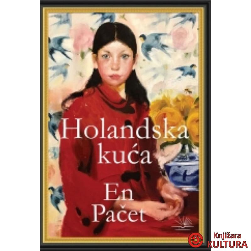 HOLANDSKA KUĆA 