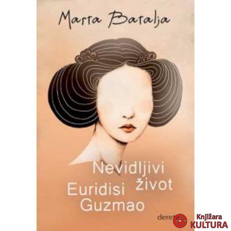 Nevidljivi život Euridisi Guzmao 