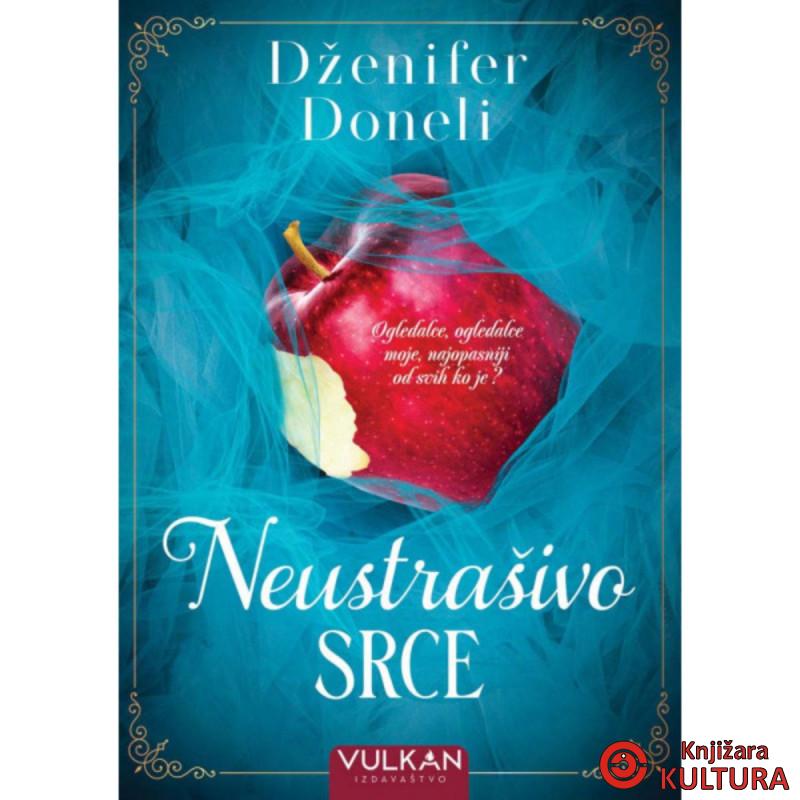 NEUSTRAŠIVO SRCE 