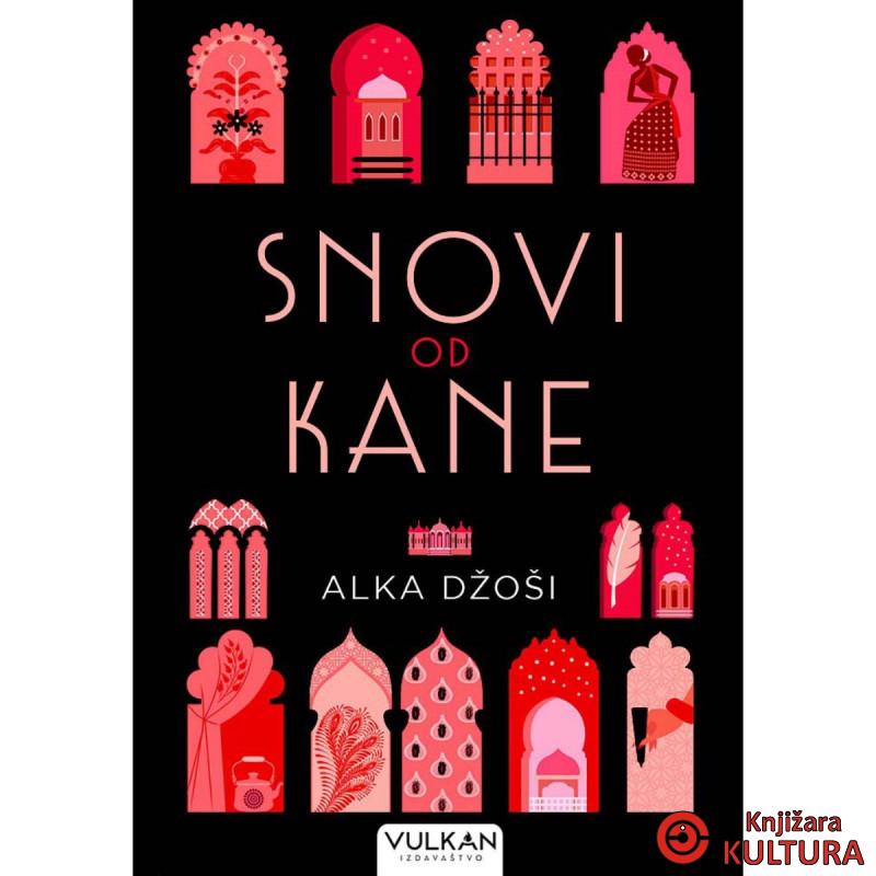 SNOVI OD KANE 