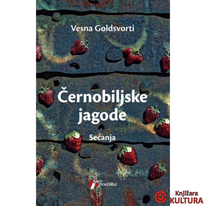 Černobiljske jagode 