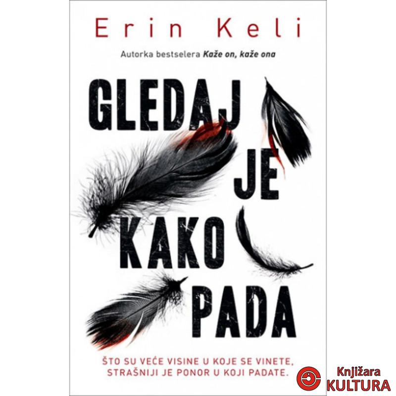 Gledaj je kako pada 
