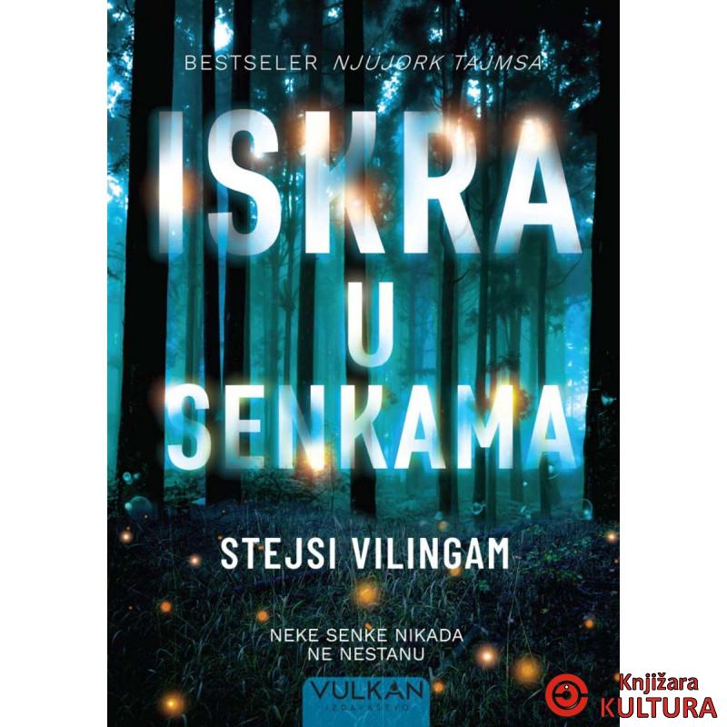 ISKRA U SENKAMA 