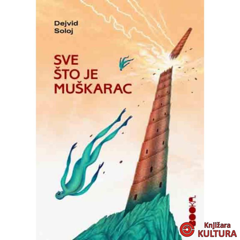 SVE ŠTO JE MUŠKARAC 