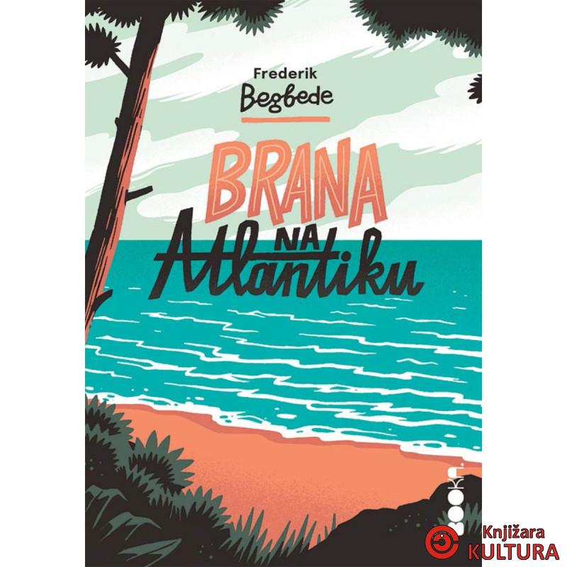 BRANA NA ATLANTIKU 