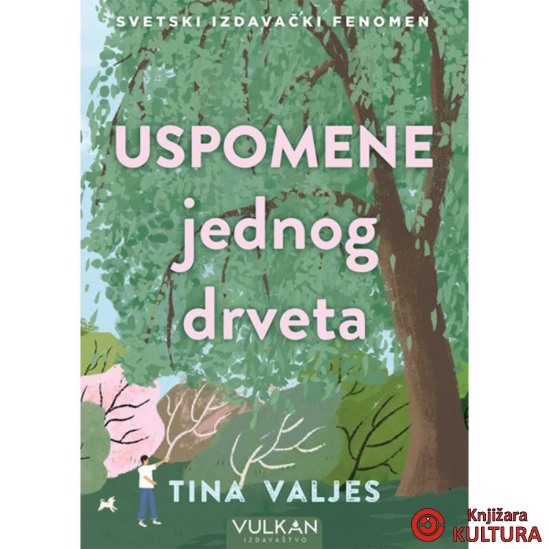 Uspomene jednog drveta 