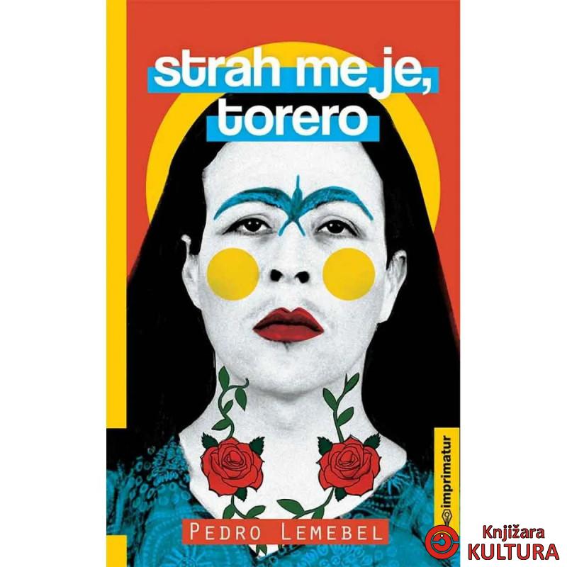 STRAH ME JE TORERO 