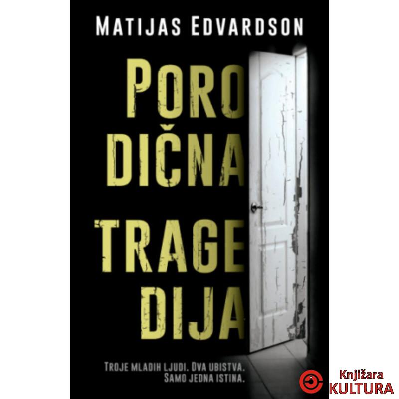 Porodična tragedija 