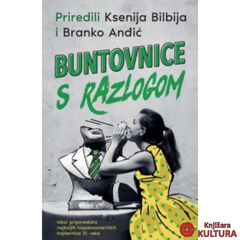Buntovnice s razlogom 