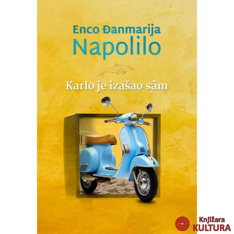 KARLO JE IZAŠAO SAM 