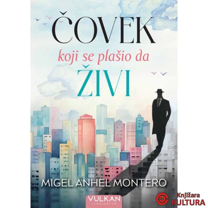 Čovek koji se plašio da živi 