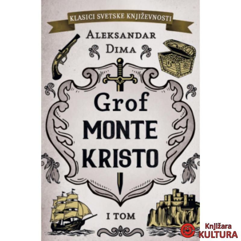Grof Monte Kristo – I tom 