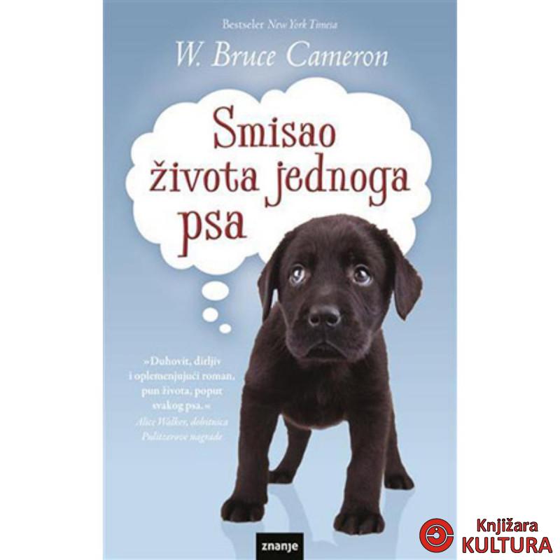 Smisao života jednog psa 