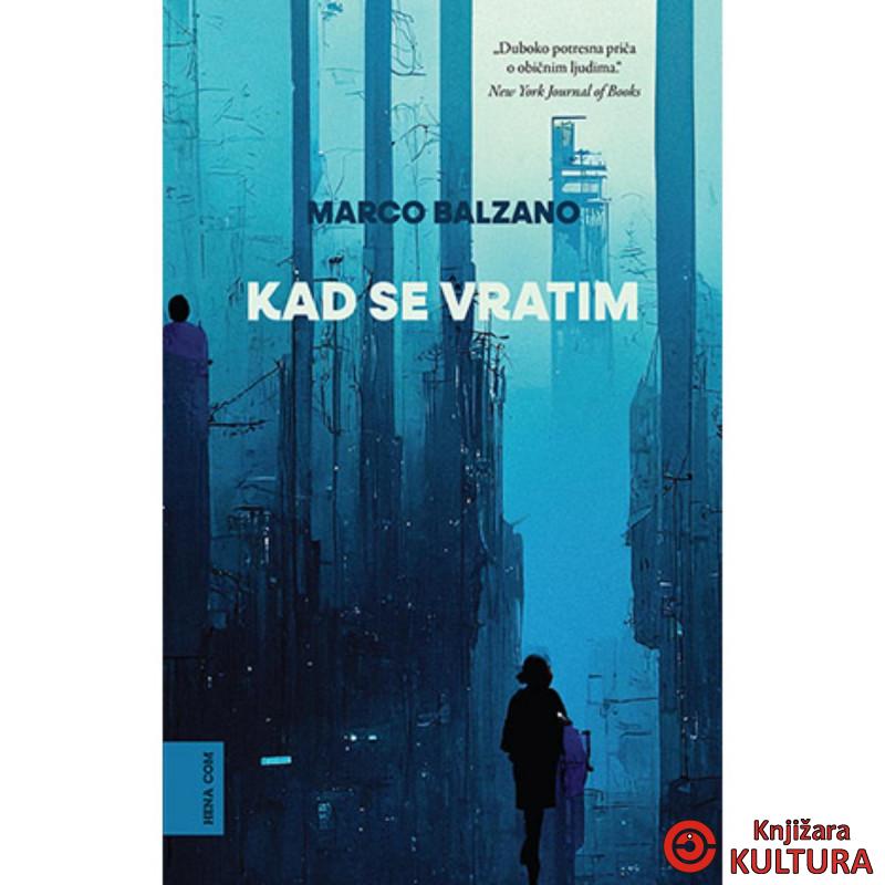 KAD SE VRATIM 