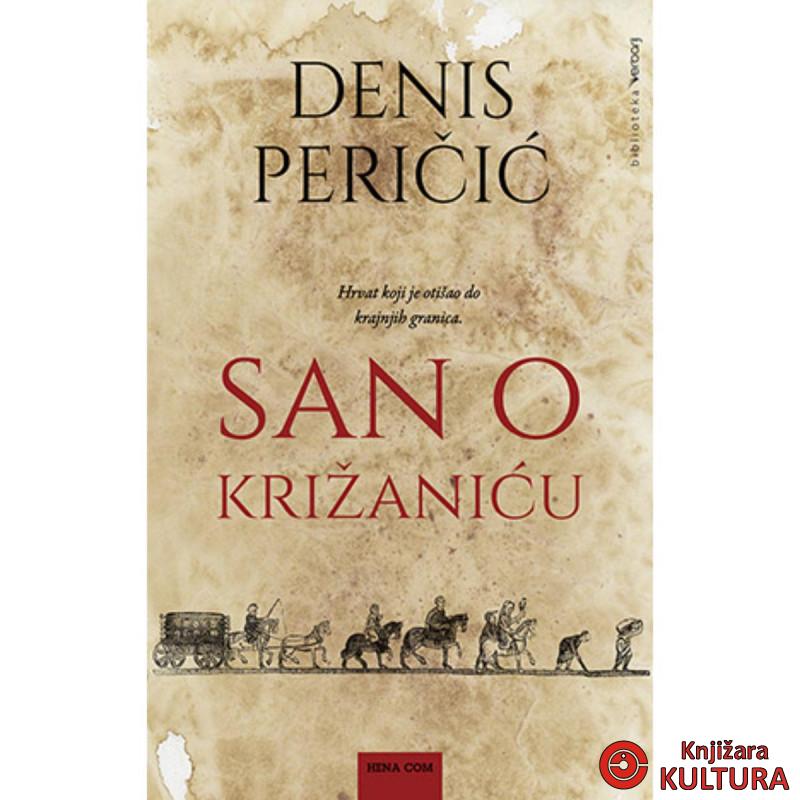 SAN O KRIŽANIĆU 