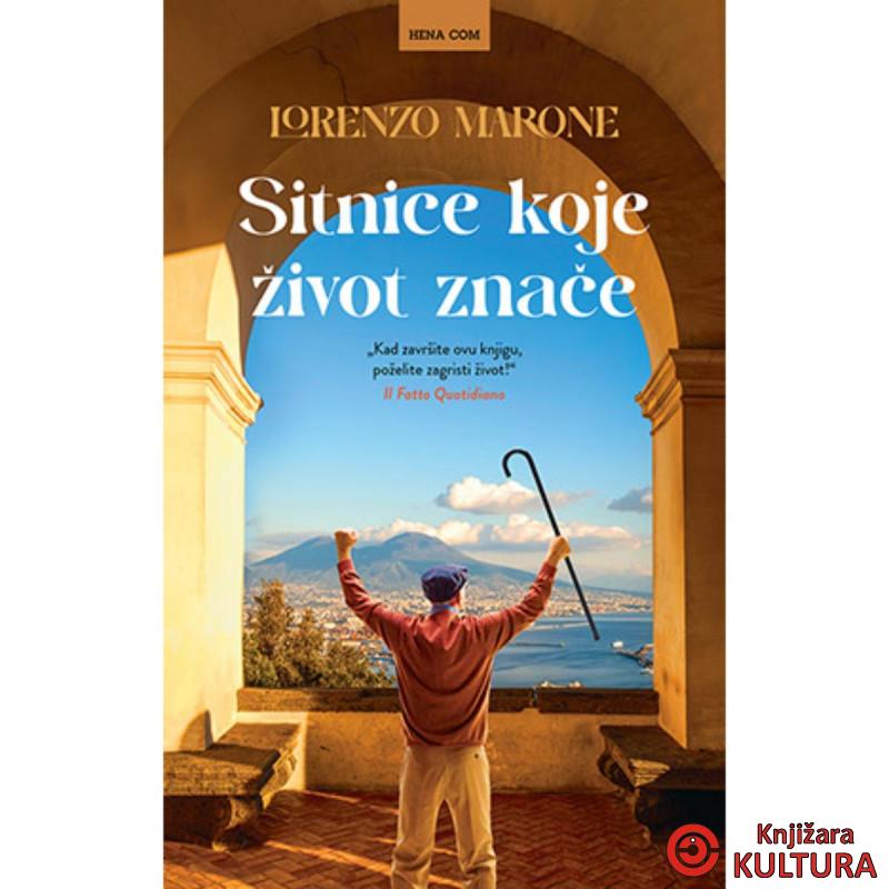SITNICE KOJE ŽIVOT ZNAČE 