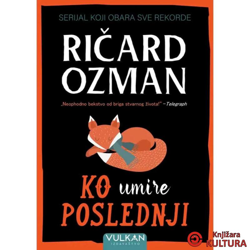 Ko umire poslednji 