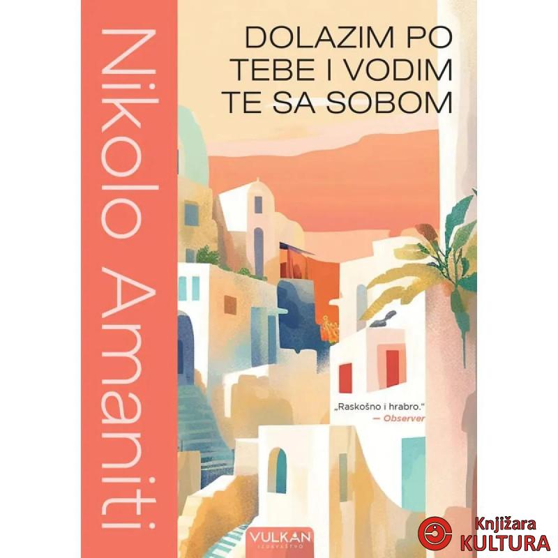 Dolazim po tebe i vodim te sa sobom 