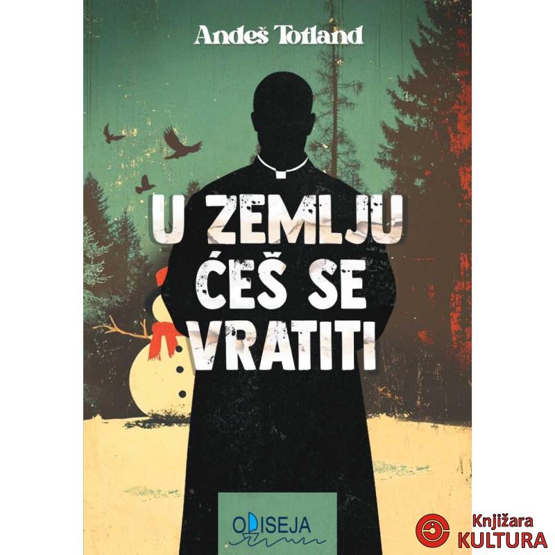 U zemlju ćeš se vratiti 