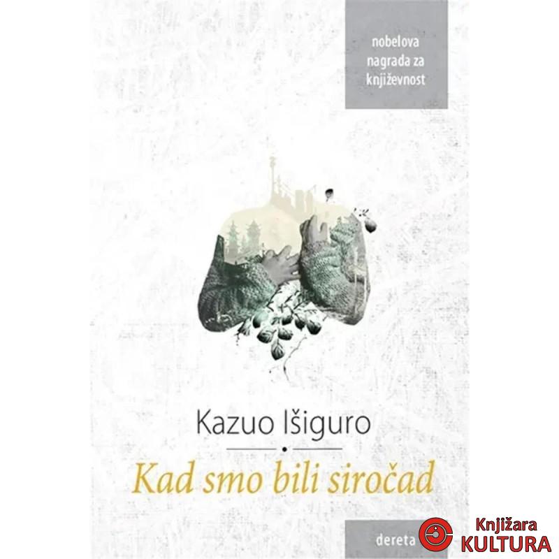Kad smo bili siročad 