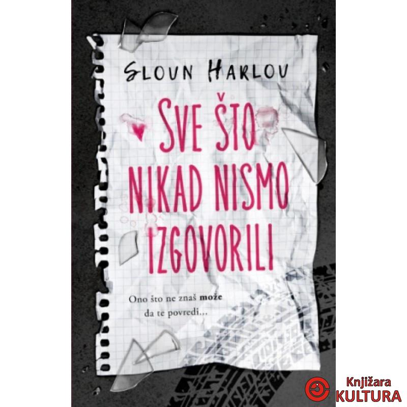 Sve što nikad nismo izgovorili 