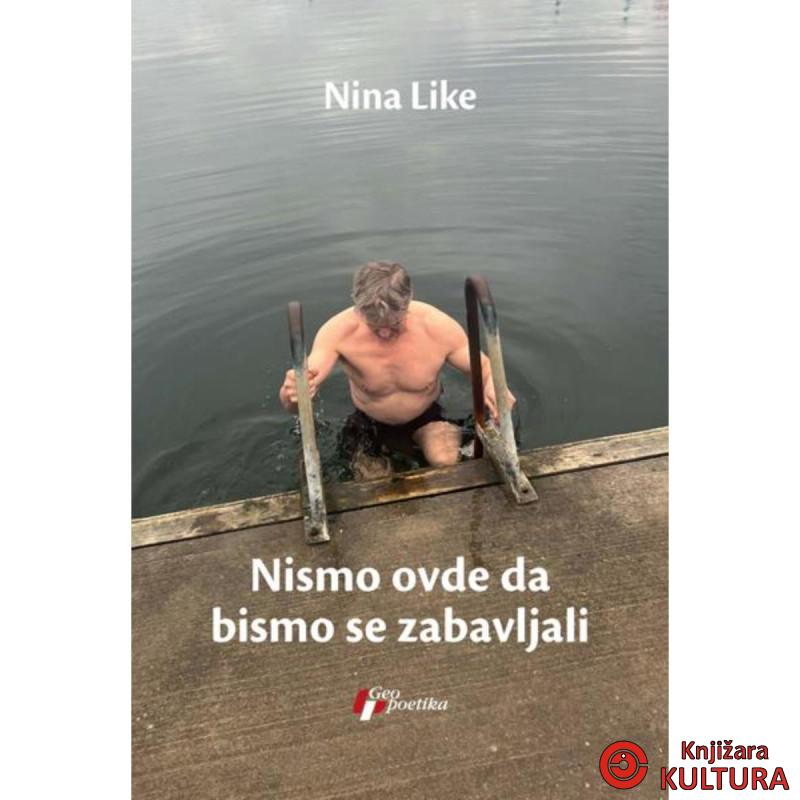 Nismo ovde da bismo se zabavljali 