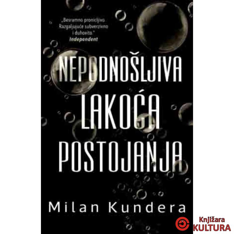 Nepodnošljiva lakoća postojanja 