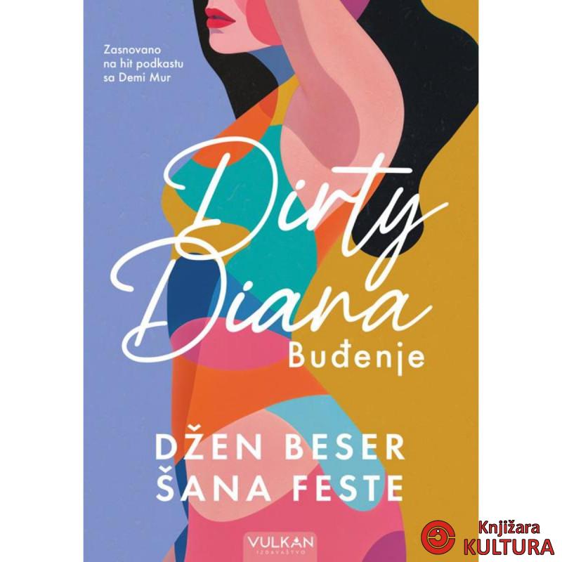 Dirty Diana: Buđenje 