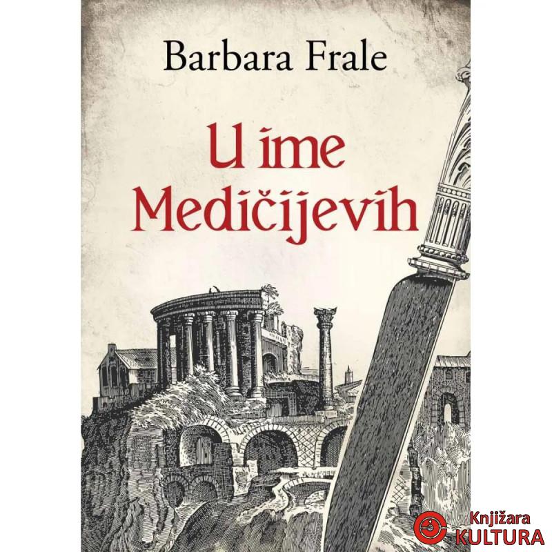 U ime Medičijevih 