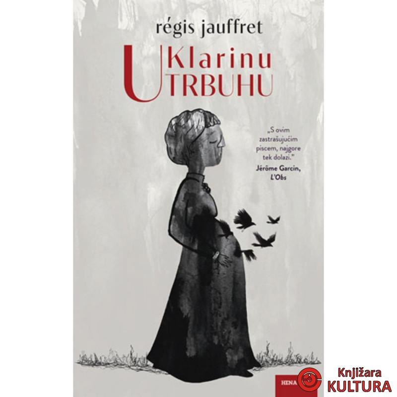 U Klarinu trbuhu 