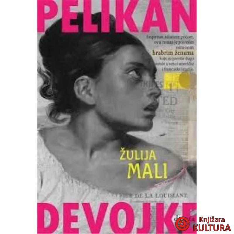 Pelikan devojke 