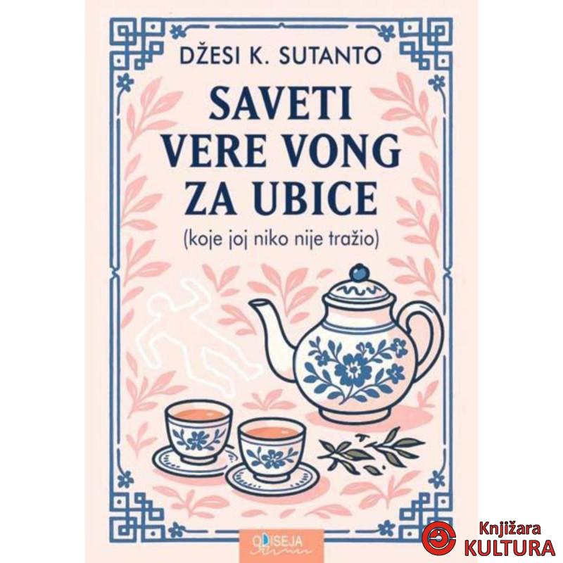 Saveti Vere Vong za ubice 
