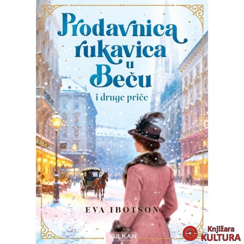 Prodavnica rukavica u Beču i druge priče 