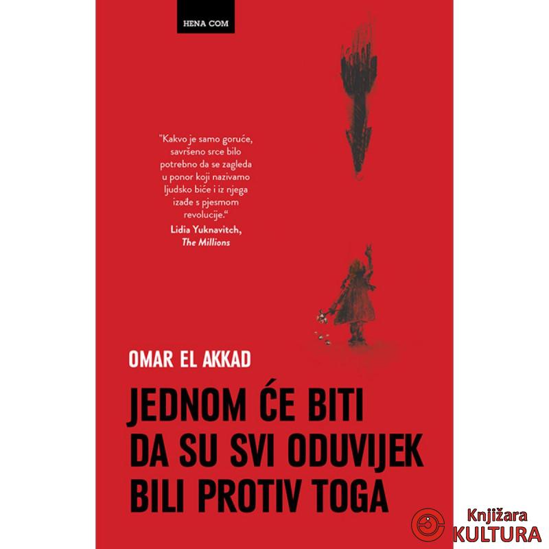 Jednom ce biti da su svi oduvijek bili protiv toga 