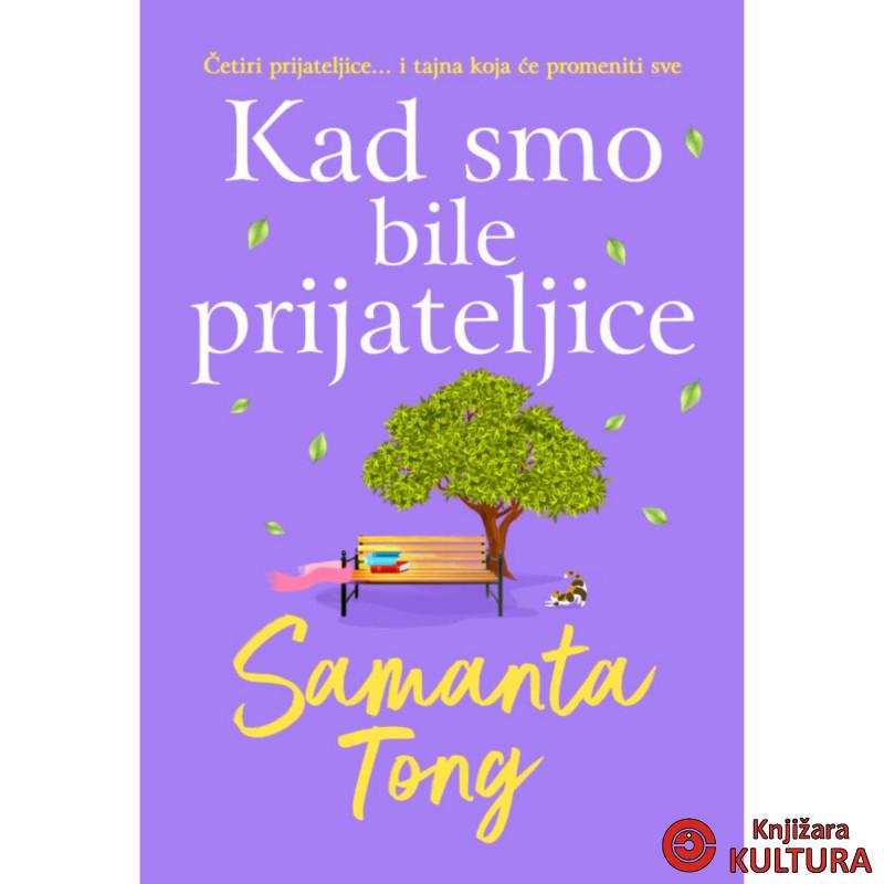 Kad smo bile prijateljice 