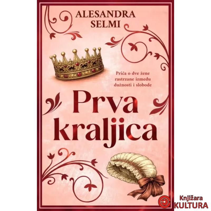 Prva kraljica 