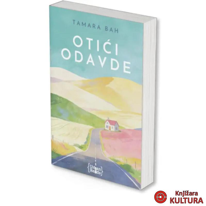 OTIĆI ODAVDE 