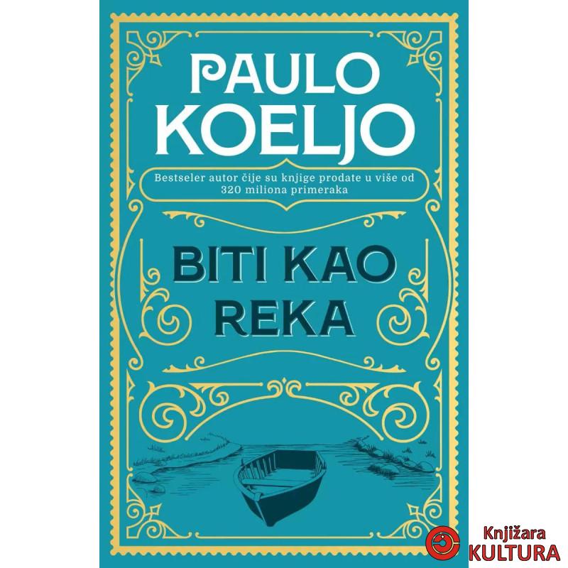 Biti kao reka - mek povez 