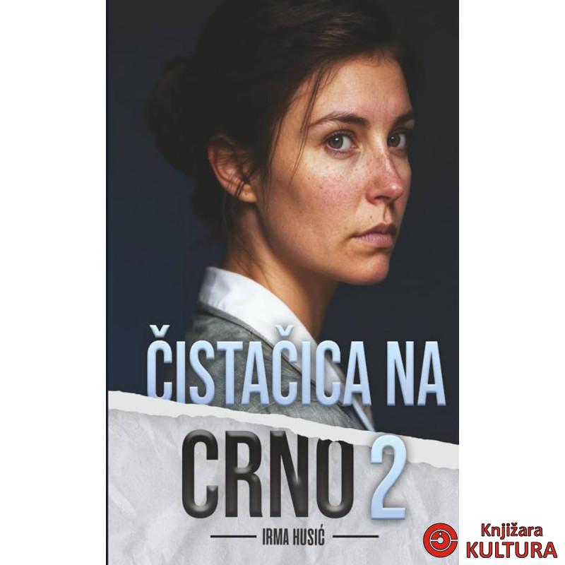 ČISTAČICA NA CRNO 2  Irma Husić 