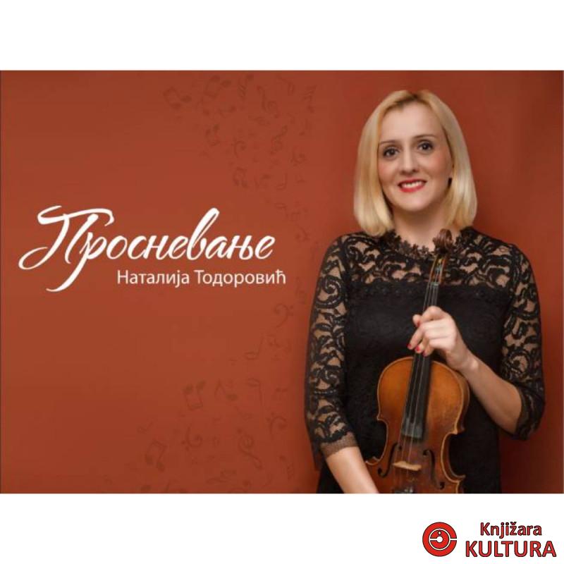 PROSNEVANJE- NATALIJA TODOROVIĆ 