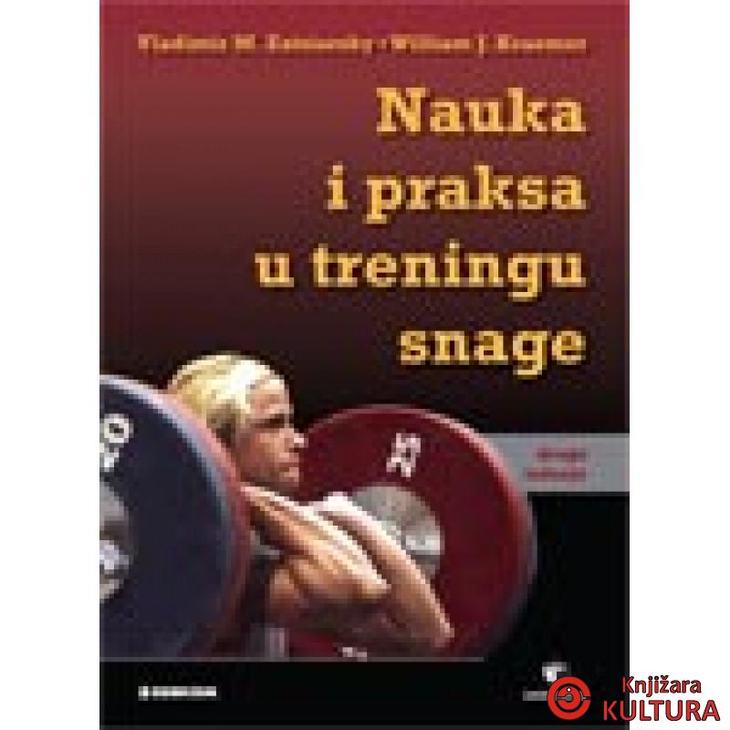 NAUKA I PRAKSA U TRENINGU SNAGE 