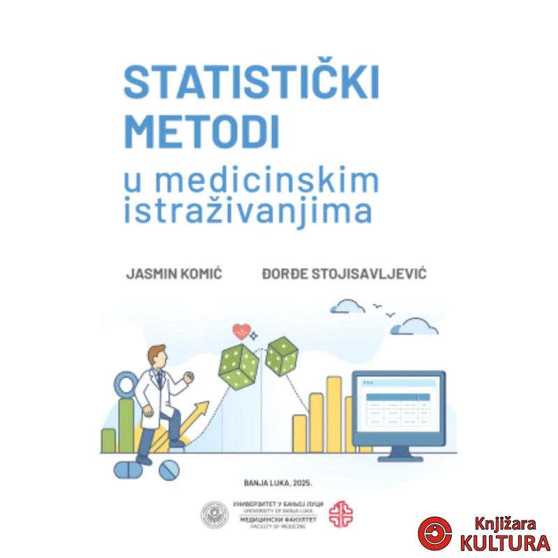 STATISTIČKI METODI U MEDICINSKIM ISTRAŽIVANJIMA 