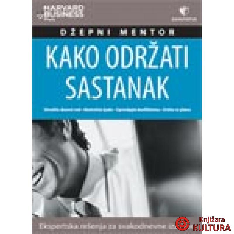 KAKO ODRŽATI SASTANAK 