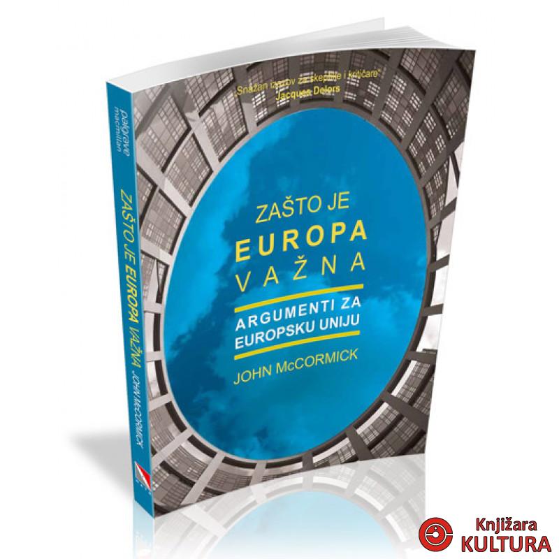 ZAŠTO JE EUROPA VAŽNA 