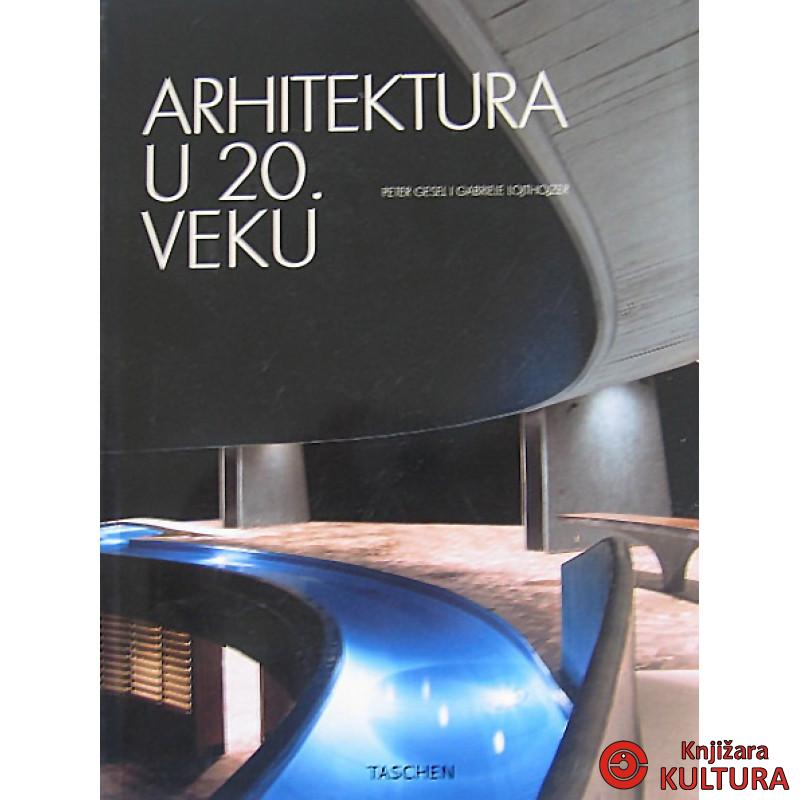 ARHITEKTURA U 20. VEKU 