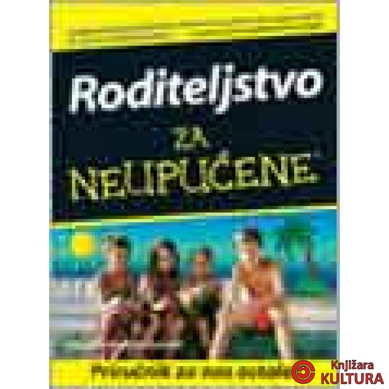 RODITELJSTVO ZA NEUPUĆENE-MIKROK 