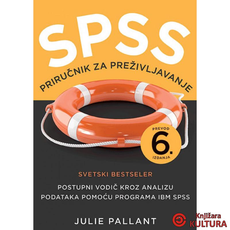 SPSS PRIRUČNIK ZA PREŽIVLJAVANJE 