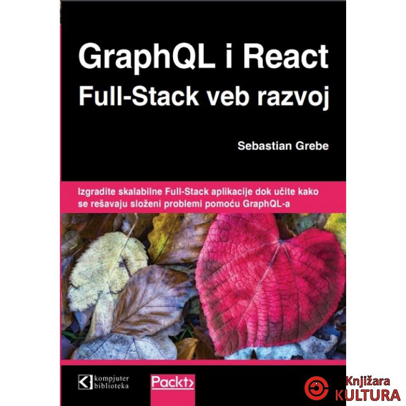 GraphQL i React Full-Stack veb razvoj 