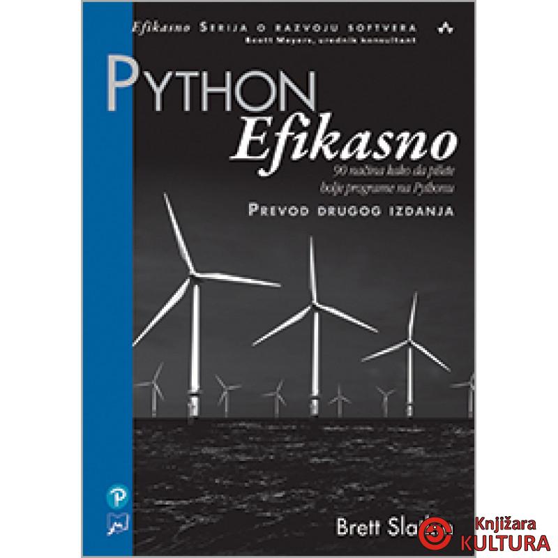 Python Efikasno: 90 načina kako da pišete bolje programe na Pythonu 